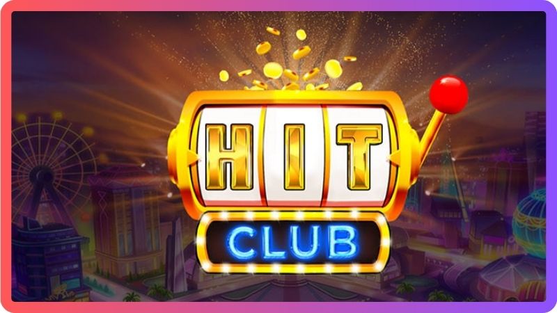 Hit Club - Cổng game bài đổi thưởng uy tín hàng đầu